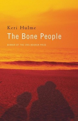 The Bone People | Keri Hulme | englisch