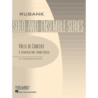Valse de Concert (Trombone Quartet - Grade 3) Rubank Solo/Ensemble Sheet Series