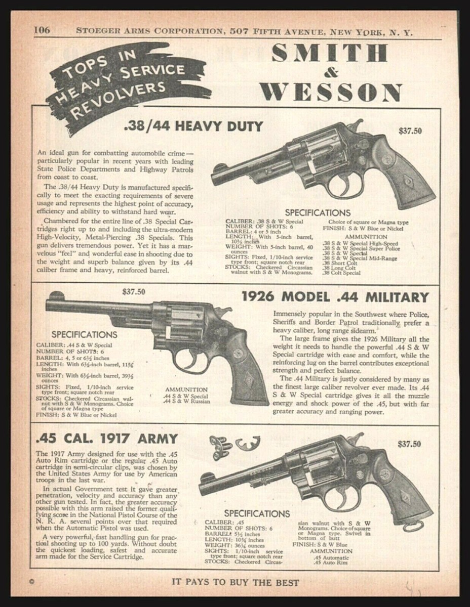 1945 SMITH & WESSON .38/44 Heavy Duty 1926 .44 Military 1917 Army