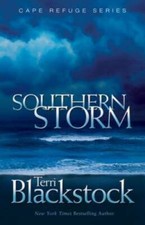 Southern Storm (Cape Refuge, No. 2) - Paperback By Blackstock, Terri - GOOD