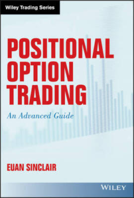 Positional Option Trading (Wiley Trading) - Hardcover By Sinclair, Euan - GOOD