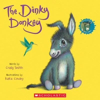 The Dinky Donkey; A Wonky Donkey Book - paperback, 1338600834, Craig Smith