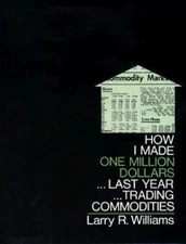 How I Made One Million Dollars...Last Year...Trading Commodities, Hardcover b...