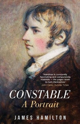 Constable: A Portrait, Hamilton, James
