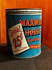 OLD COLLECTABLE Maxwell House Coffee Can