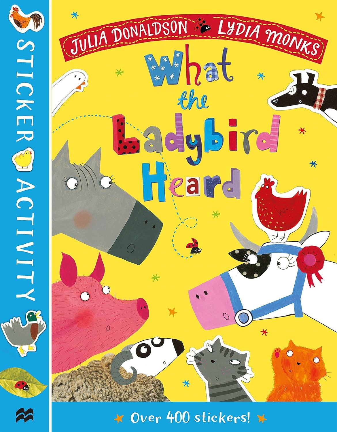 The What the Ladybird Heard Sticker Book Julia Donaldson 400 Stickers - Image 9