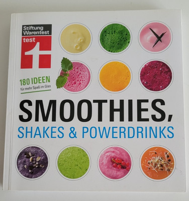 Smoothies, Shakes & Powerdrinks  Rezepte 180 Ideen, Stiftung Warentest Buch