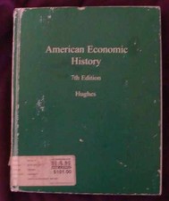 American Economic History - Paperback, by Hughes Jonathan; Cain - Acceptable