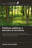 Renata Vieira Meda | PolíTicas PúBlicas Y Derecho Al Territorio | Taschenbuch