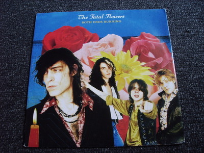 The Fatal Flowers-Both Ends Burning 7 PS-Made in Holland