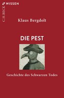 Die Pest | Geschichte Des Schwarzen Todes | Klaus Bergdolt | Taschenbuch | 2021