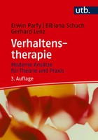 Verhaltenstherapie | Moderne AnsäTze FüR Theorie Und Praxis | Parfy (U. A.)