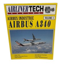 AirlinerTech: Airbus Industrie Airbus A340 Vol. 3 Book by Scott E. Germain