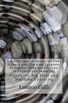 A collection of Advanced Data Science and Machine Learning Interview Questions S