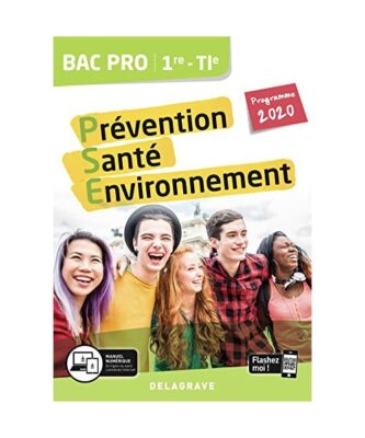 Prévention Santé Environnement [PSE] 1re, Tle Bac Pro [2020] - Pochette élèv