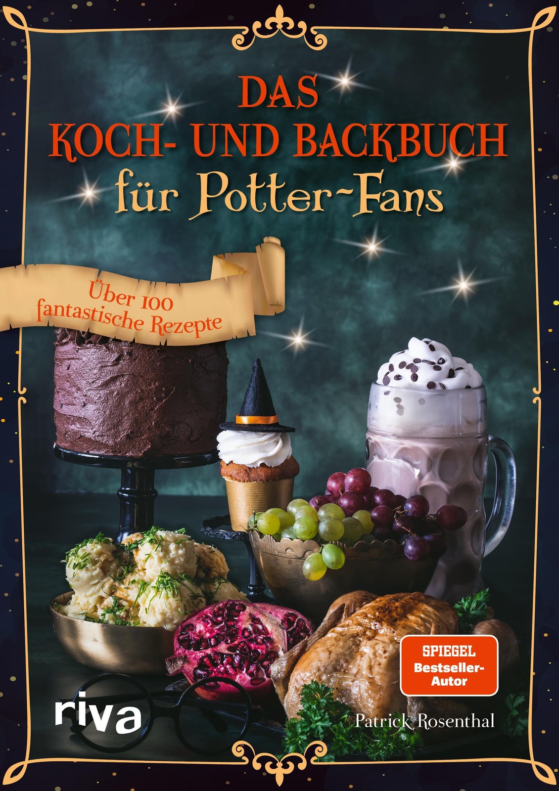 Das Koch- und Backbuch für Potter-Fans Patrick Rosenthal