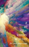 Timothy A Heck | A 40-Day Journey Of Prayer For Your Marriage | Taschenbuch