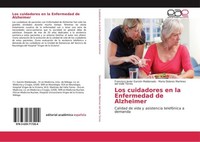 Los Cuidadores En La Enfermedad De Alzheimer Francisco Javier GarzóN Maldonado