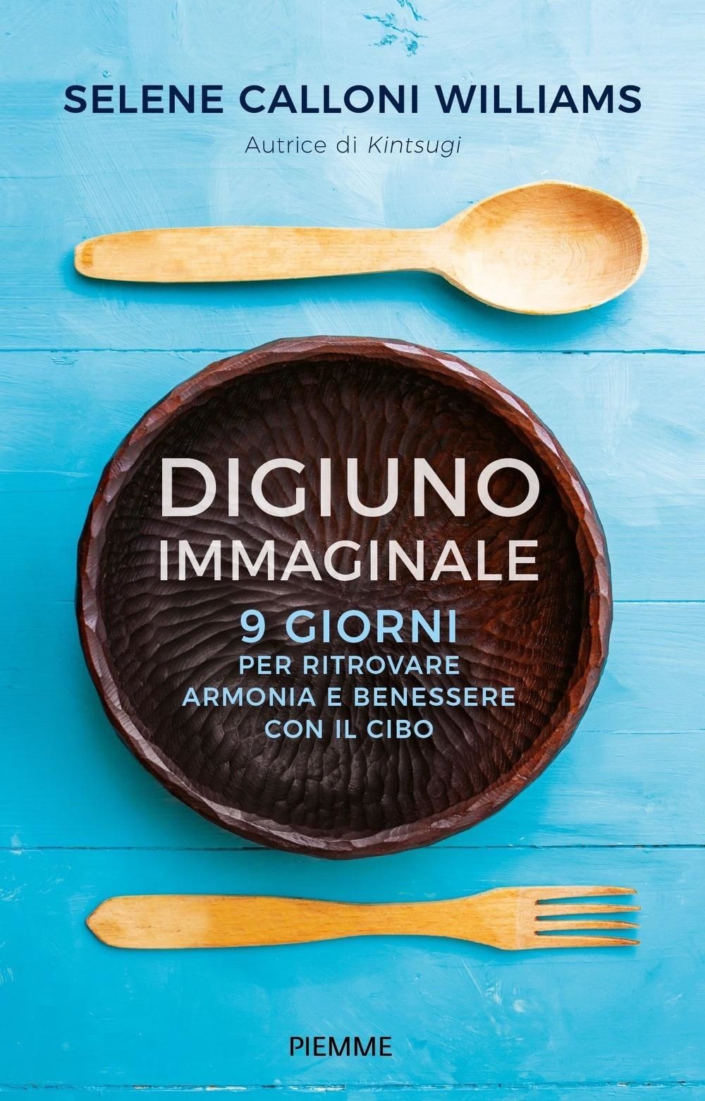 Digiuno immaginale. 9 giorni per ritrovare armonia e benessere con il cibo [Pape - Immagine 4
