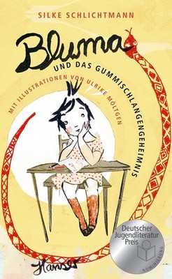 Silke Schlichtm Bluma und das Gummischlangengeheimnis: No (Hardback) (UK IMPORT)
