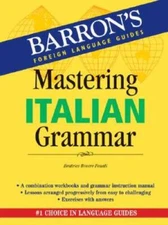 Mastering Italian Grammar (Barron's Mastering Grammar) - Paperback - GOOD