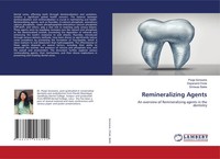 Remineralizing Agents An Overview Of Remineralizing Agents In The Dentistry Buch