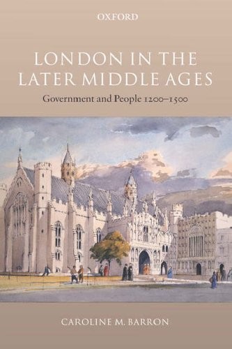 London in the Later Middle Ages: Government and People 1200-1500. Bar PB<|