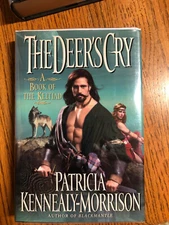 The Deer's Cry :  by Patricia Kennealy-Morrison (1998,HC 1st/1st)