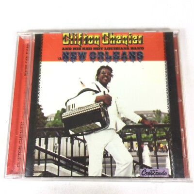 Clifton Chenier & His Red Hot Louisiana Band in New Orleans by Clifton - CD