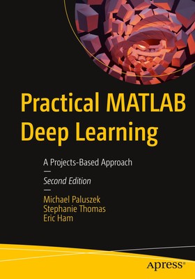 Practical MATLAB Deep Learning | Michael Paluszek (u. a.) | Taschenbuch | xix