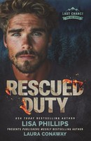 Lisa Phillips (U. A.) | Rescued Duty | Taschenbuch | Englisch (2025)
