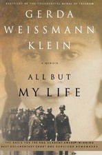 All But My Life: A Memoir by Gerda Weissmann Klein(2012-03-27)