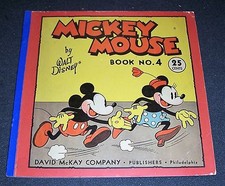 Mickey Mouse Book No. 4 by Walt Disney - 1934 Rare, Great Condition. David McKay