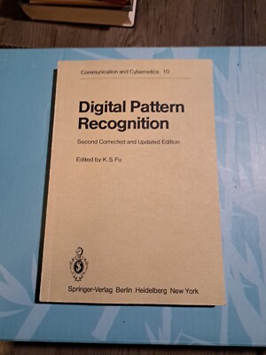 Communication and Cybernetics Ser.: Digital Pattern Recognition by A. Rosenfeld