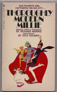 THOROUGHLY-MODERN-MILLIE-PP-Novelization-of-JULIE-ANDREWS-MOVIE-by-HILA-COLMAN