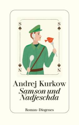 Samson und Nadjeschda | Andrej Kurkow | deutsch | Samson i Nadeda