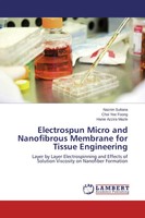 Naznin Sultana (U. A.) | Electrospun Micro And Nanofibrous Membrane For...
