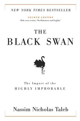 The Black Swan: The Impact of the Highly Improbable - Taleb, Nassim Nicholas...