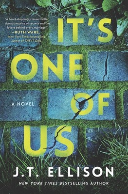 It's One of Us: A Novel   A Twisting Suspense Thriller Where a Husband s...