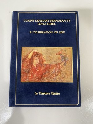 Edna Hibel 1980 First Edition   A Celebration of Life  by T Plotkin