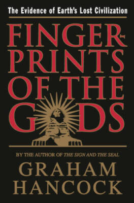 Fingerprints of the Gods - Paperback By Hancock, Graham - GOOD