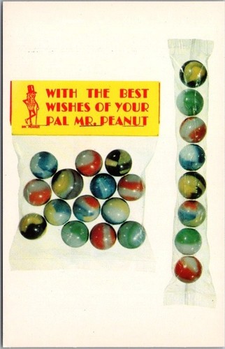 TOY Advertising POSTCARD Bag of Marbles "Best Wishes of Your Pal, MR. PEANUT"