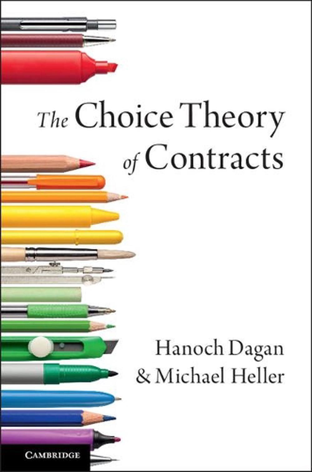 The Choice Theory of Contracts by Hanoch Dagan (English) Hardcover Book