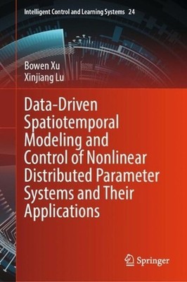 Data-Driven Spatiotemporal Modeling and Control of Nonlinear Distributed Paramet