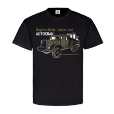 Magirus-Deutz Jupiter Autokran 6x6 Bundeswehr Kran LKW 4-t - T Shirt #25683