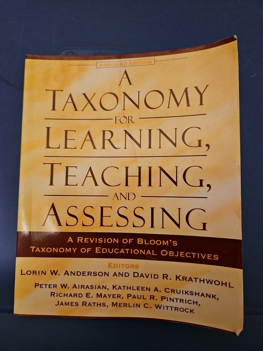 A Taxonomy for Learning, Teaching, and