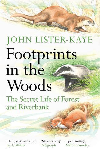 John Lister-Kaye Footprints in the Woods (Tascabile)
