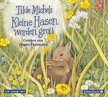 Kleine Hasen werden groß: 1 CD von Michels, Tilde | Buch | Zustand gut