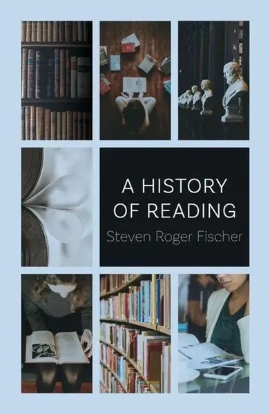Steven Roger Fischer | A History Of Reading | Taschenbuch | Englisch (2019)-image
