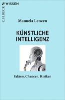 KüNstliche Intelligenz | Fakten, Chancen, Risiken | Manuela Lenzen | Deutsch
